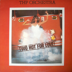 THP Orchestra Two Hot For Love Vinyl LP USED