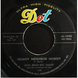 Reno And Smiley / The Tennessee Cut-Ups Howdy Neighbor Howdy / Your Love Is Dying USED VINYL 7INCH 45 RPM