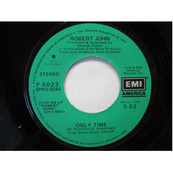 Robert John Only Time USED VINYL 7INCH 45 RPM PROMO