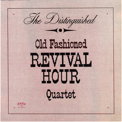 Old Fashioned Revival Hour Quartet The Distinguished Old Fashioned Revival Hour Quartet Vinyl LP USED