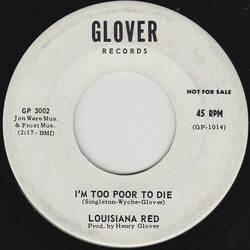 Louisiana Red I'm Too Poor To Die / Sugar Hips USED VINYL 7INCH 45 RPM PROMO