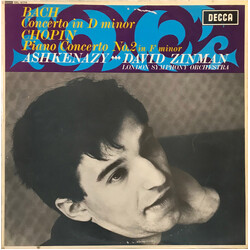 Johann Sebastian Bach / Frédéric Chopin / Vladimir Ashkenazy / David Zinman / The London Symphony Orchestra Concerto In D Minor / Concerto No.2 In F M