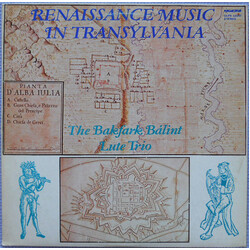 Bakfark Bálint Lute Trio Renaissance Music In Transylvania Vinyl LP USED