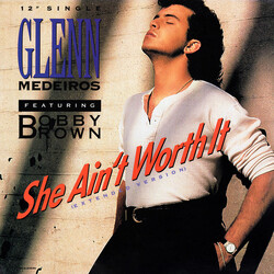 Glenn Medeiros / Bobby Brown She Ain't Worth It (Extended Version) USED VINYL 12INCH 33 S RPM SINGLE