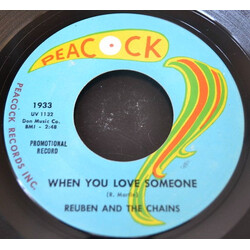 Reuben And The Chains When You Love Someone / Hey Girl USED VINYL 7INCH 45 RPM SINGLE PROMO