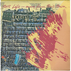 Still Life (3) Away From This Town Vinyl 7" USED