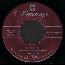Jimmy Ricks (2) / The Ravens (2) Rough Ridin' / Who'll Be The Fool (From Now On) USED VINYL 7INCH 45 RPM