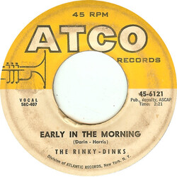 The Rinky-Dinks Early In The Morning USED VINYL 7INCH 45 RPM SINGLE