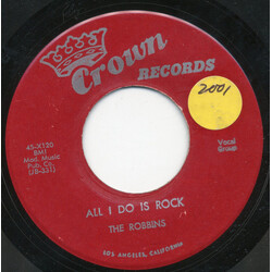 The Robins All I Do Is Rock / Key To My Heart USED VINYL 7INCH 45 RPM SINGLE