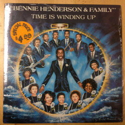 Bennie Henderson & Family Time Is Winding Up Vinyl LP USED