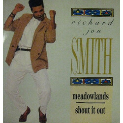 Richard Jon Smith (My Home Town) Meadowlands / Shout It Out USED VINYL 12INCH 45 RPM