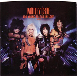 Mötley Crüe Too Young To Fall In Love (Remix) VINYL 7" USED