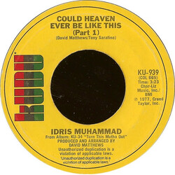 Idris Muhammad Could Heaven Ever Be Like This USED VINYL 7INCH 45 RPM SINGLE STYRENE