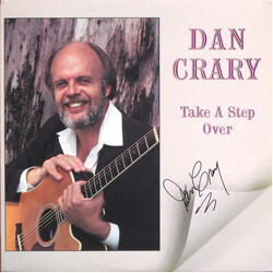 Dan Crary Take A Step Over Vinyl LP USED