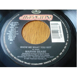Marvin Sease Show Me What You Got / Don't "Cum" Now USED VINYL 7INCH 45 RPM SINGLE