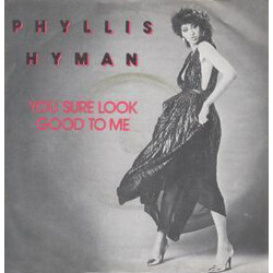 Phyllis Hyman You Sure Look Good To Me USED VINYL 7INCH SINGLE 45 RPM