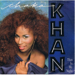 Chaka Khan This Is My Night USED VINYL 7INCH 45 RPM SINGLE STEREO