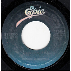 Ronnie McDowell Wandering Eyes USED VINYL 7INCH 45 RPM SINGLE STEREO