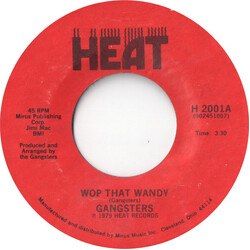 Chicago Gangsters Wop That Wandy USED VINYL 7INCH 45 RPM SINGLE STYRENE