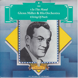 Glenn Miller And His Orchestra In The Mood / A String Of Pearls USED VINYL 7INCH 45 RPM SINGLE MONO