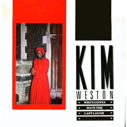 Kim Weston Who's Gonna Have The Last Laugh USED VINYL 12INCH SINGLE