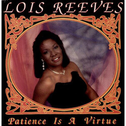 Lois Reeves Patience Is A Virtue USED VINYL 12INCH SINGLE