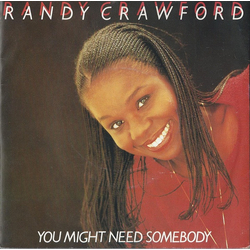 Randy Crawford You Might Need Somebody Vinyl 12" USED