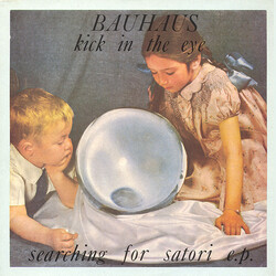 Bauhaus Kick In The Eye (Searching For Satori E.P.) USED VINYL 12INCH EP 45 RPM