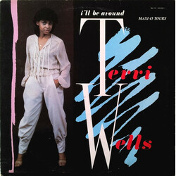 Terri Wells I'll Be Around USED VINYL 12INCH MAXI-SINGLE 45 RPM