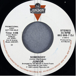 Junior (2) Somebody USED VINYL 7INCH 45 RPM PROMO STYRENE STEREO