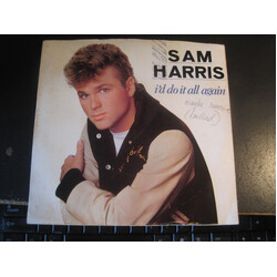 Sam Harris (2) I'd Do It All Again USED VINYL 7INCH 45 RPM