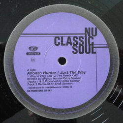 Alfonzo Hunter Just The Way Vinyl 12" USED