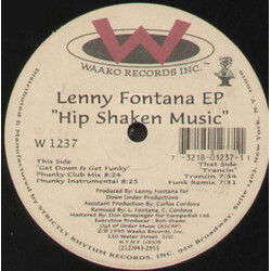 Lenny Fontana Hip Shaken Music USED VINYL 12INCH 33 S RPM EP