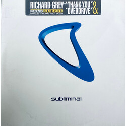 Richard Grey / House Republic Thank You / Overdrive USED VINYL 12INCH 33 S RPM