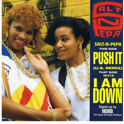 Salt 'N' Pepa Push It (U.S. Remix) / I Am Down USED VINYL 7INCH 45 RPM SINGLE
