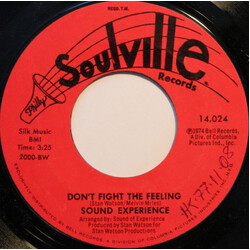 Sound Experience (2) Don't Fight The Feeling / You Don't Know What You're Doing USED VINYL 7INCH 45 RPM STYRENE