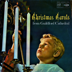 The Guildford Cathedral Choir Christmas Carols From Guildford Cathedral Vinyl LP USED