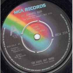 The Eddie Boy Band Say Goodbye Babe USED VINYL 7INCH 45 RPM SINGLE PROMO