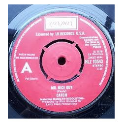 Catch (7) / Marilyn Middleton Pollock Mr. Nice Guy USED VINYL 7INCH 45 RPM PROMO STEREO
