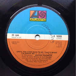 Aretha Franklin Until You Come Back To Me (That's What I'm Gonna Do) Vinyl 7" USED