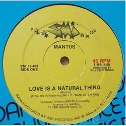 Mantus Love Is A Natural Thing USED VINYL 12INCH 45 RPM