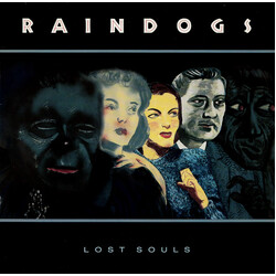Raindogs (2) Lost Souls Vinyl LP USED