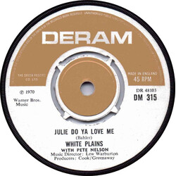 White Plains / Peter Nelson (4) Julie Do Ya Love Me USED VINYL 7INCH SINGLE 45 RPM