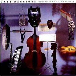 Jazz Warriors Out Of Many, One People Vinyl LP USED
