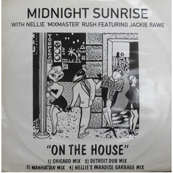 Midnight Sunrise / Nellie Rush / Jackie Rawe On The House USED VINYL 12INCH
