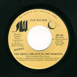 Fay Hauser You Bring The Sun In The Morning USED VINYL 7INCH 45 RPM