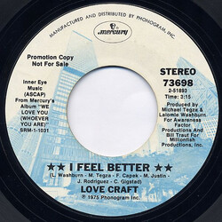 Love Craft (2) I Feel Better USED VINYL 7INCH 45 RPM PROMO