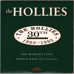 The Hollies The Woman I Love / Purple Rain (Live Version) USED VINYL 7INCH 45 RPM
