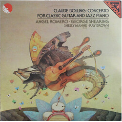 Angel Romero (2) / George Shearing Claude Bolling: Concerto For Classic Guitar And Jazz Piano Vinyl LP USED