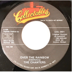 The Chanters Over The Rainbow / I Need Your Tenderness Vinyl 7" USED